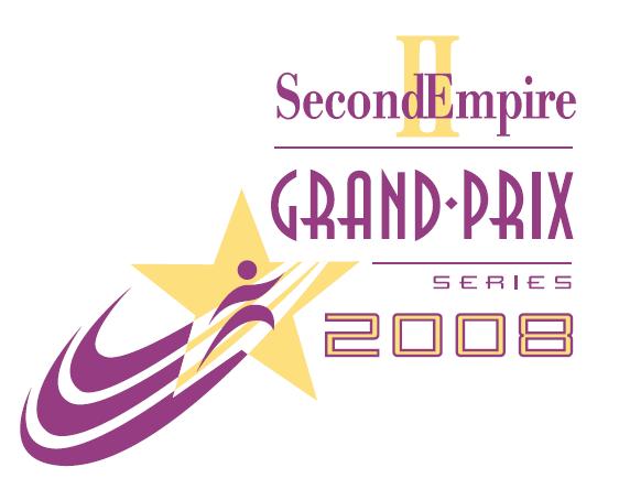 The 6th Annual Second Empire Grand Prix Series The 6th Annual Second Empire Grand Prix Series